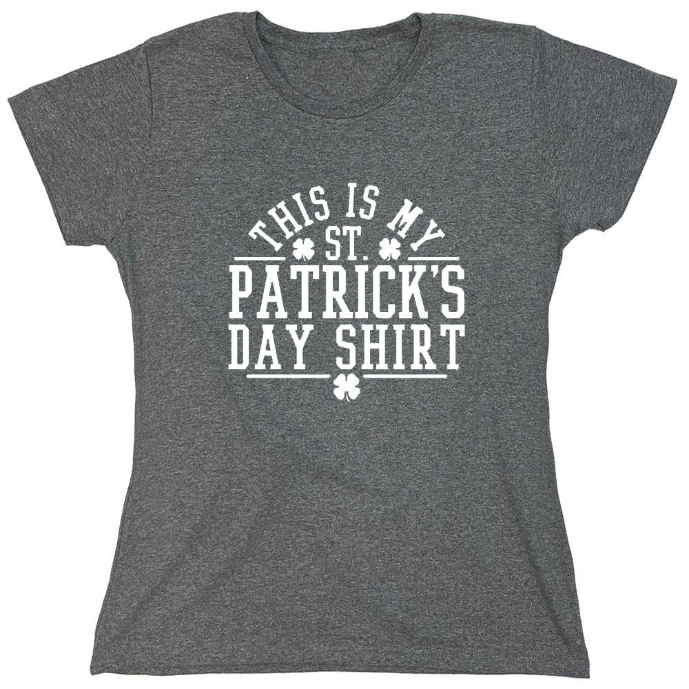 Funny T-Shirts design "This Is My St Patrick's Day T-Shirt - Womens"