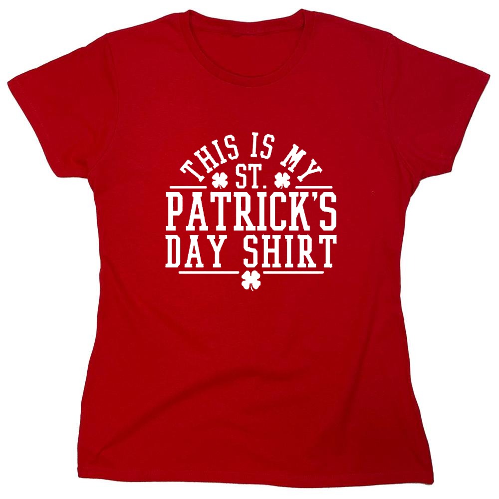 Funny T-Shirts design "This Is My St Patrick's Day T-Shirt - Womens"