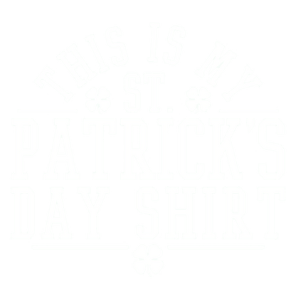 Funny T-Shirts design "This Is My St Patrick's Day Shirt"