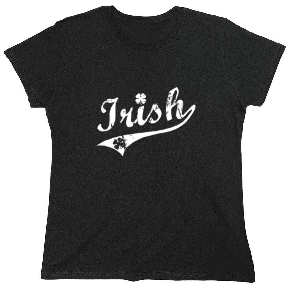 Funny T-Shirts design "Irish - Womens"