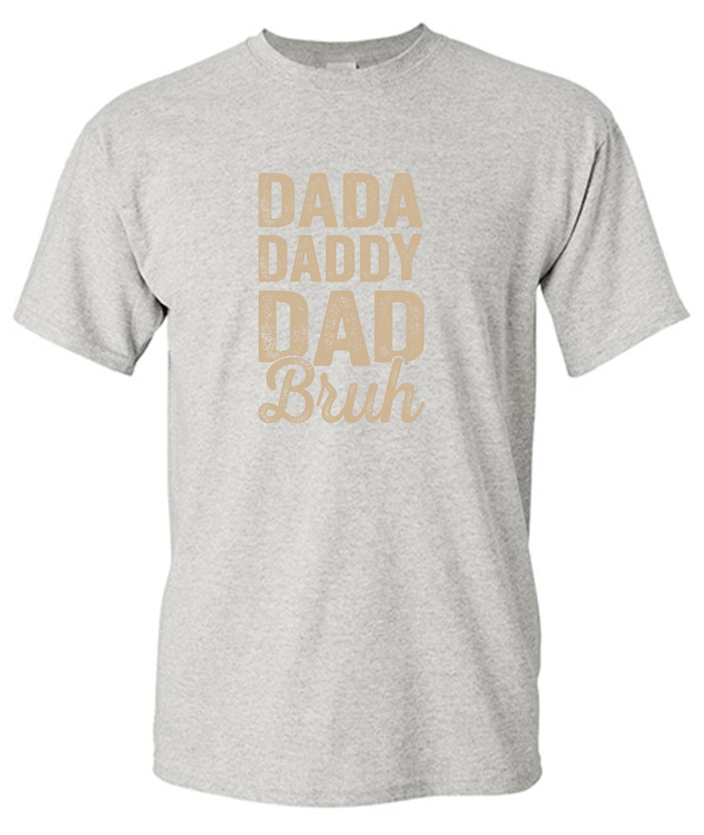 Funny T-Shirts design "Dada Daddy Dad Bruh T-Shirt - Youth"