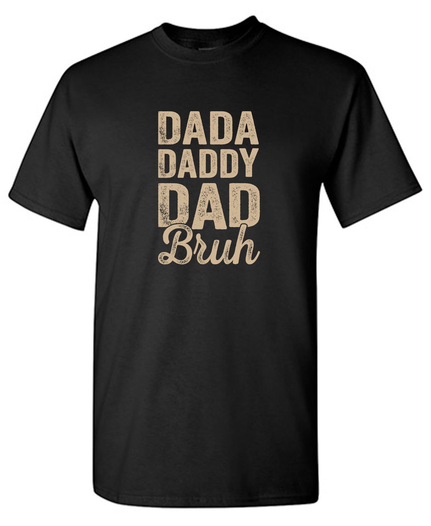 Funny T-Shirts design "Dada Daddy Dad Bruh T-Shirt - Youth"