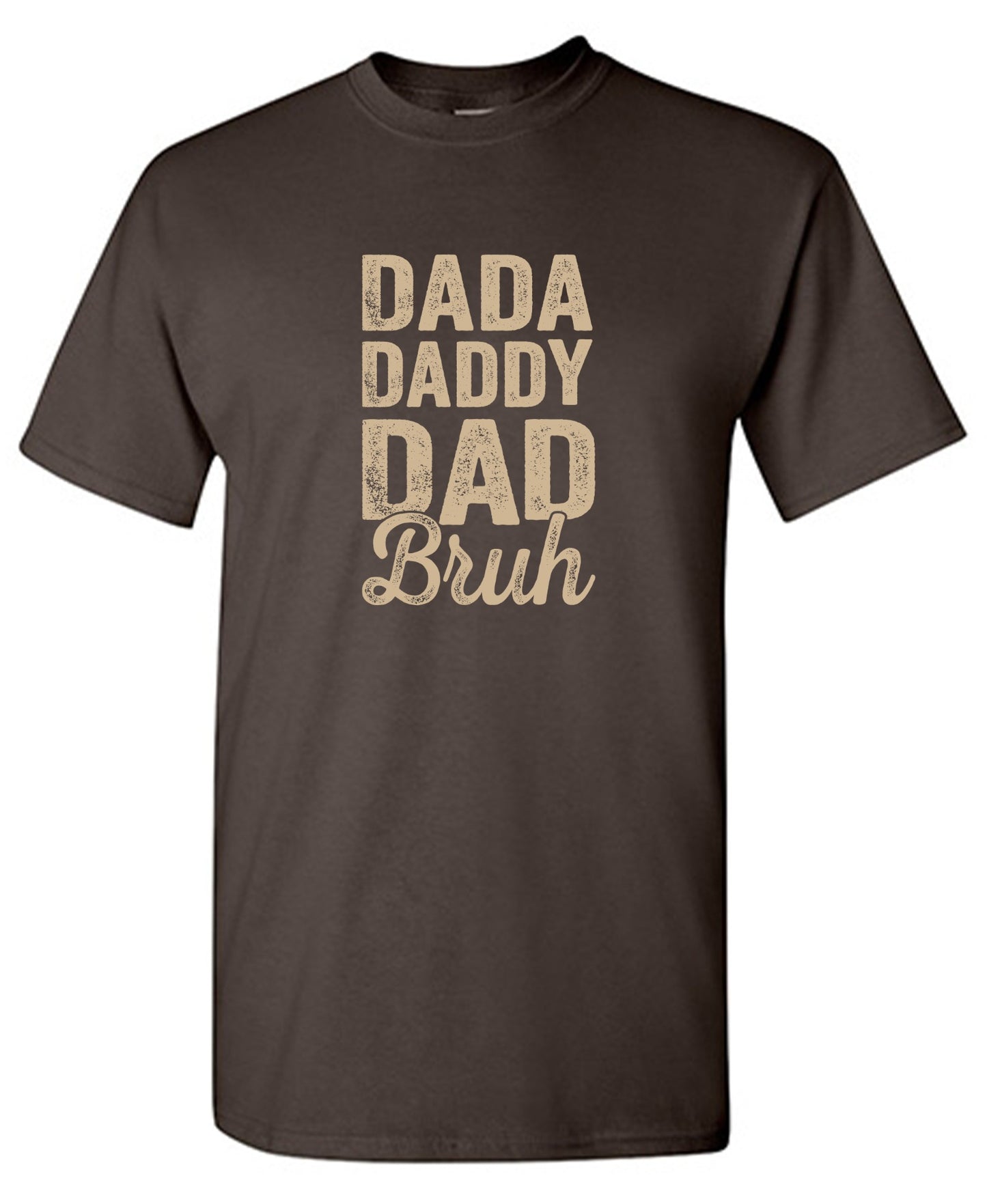 Funny T-Shirts design "Dada Daddy Dad Bruh T-Shirt - Youth"