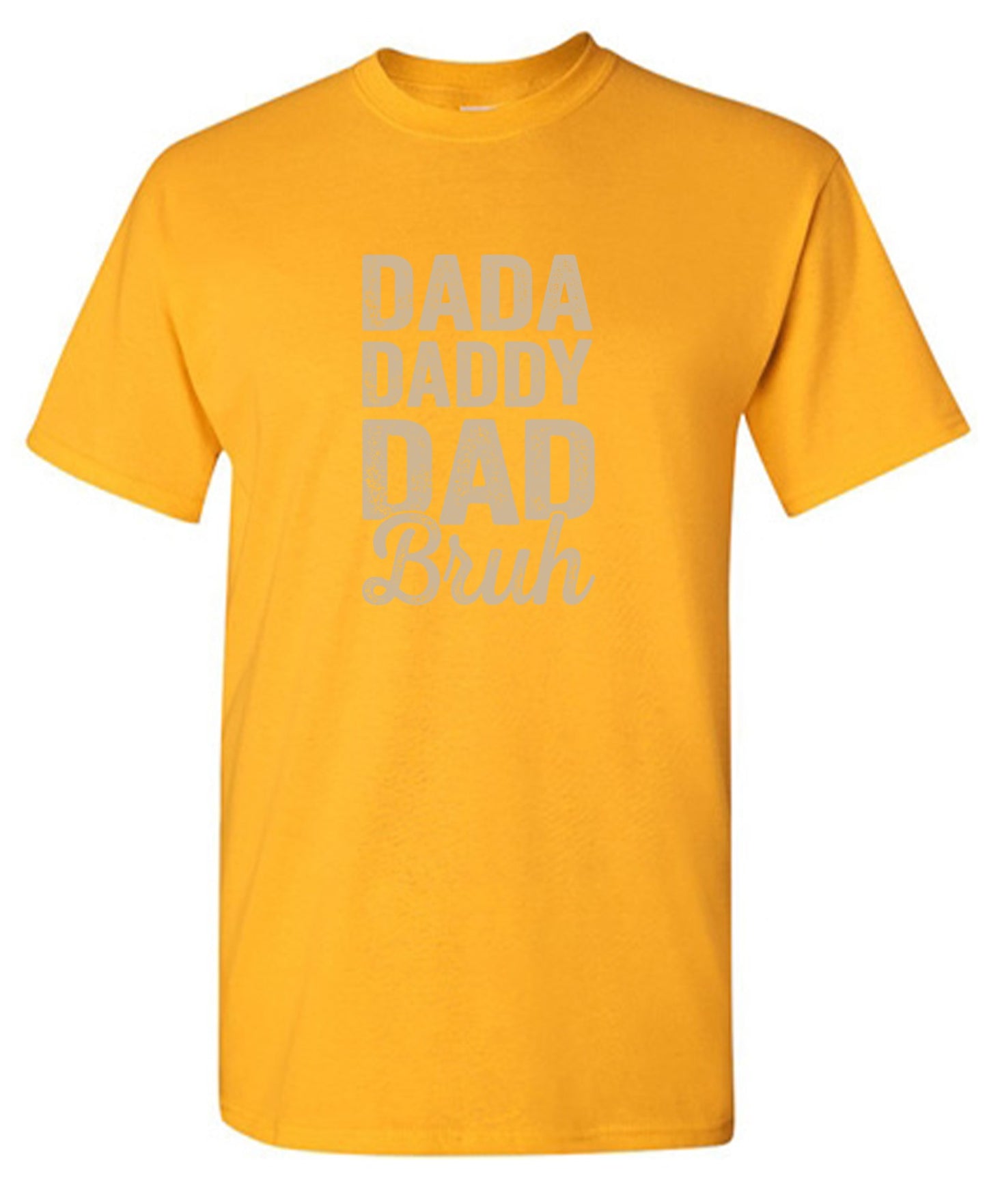 Funny T-Shirts design "Dada Daddy Dad Bruh T-Shirt - Youth"