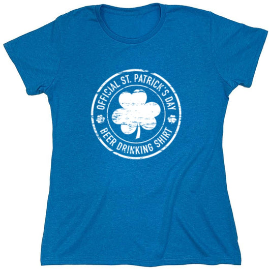 Funny T-Shirts design "Official St. Patrick's Day Beer Drinking T-Shirt - Womens"