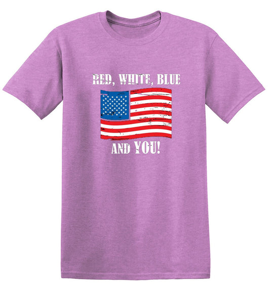 Funny T-Shirts design "Red, White, Blue And You - Awesome 4th of July Shirt"