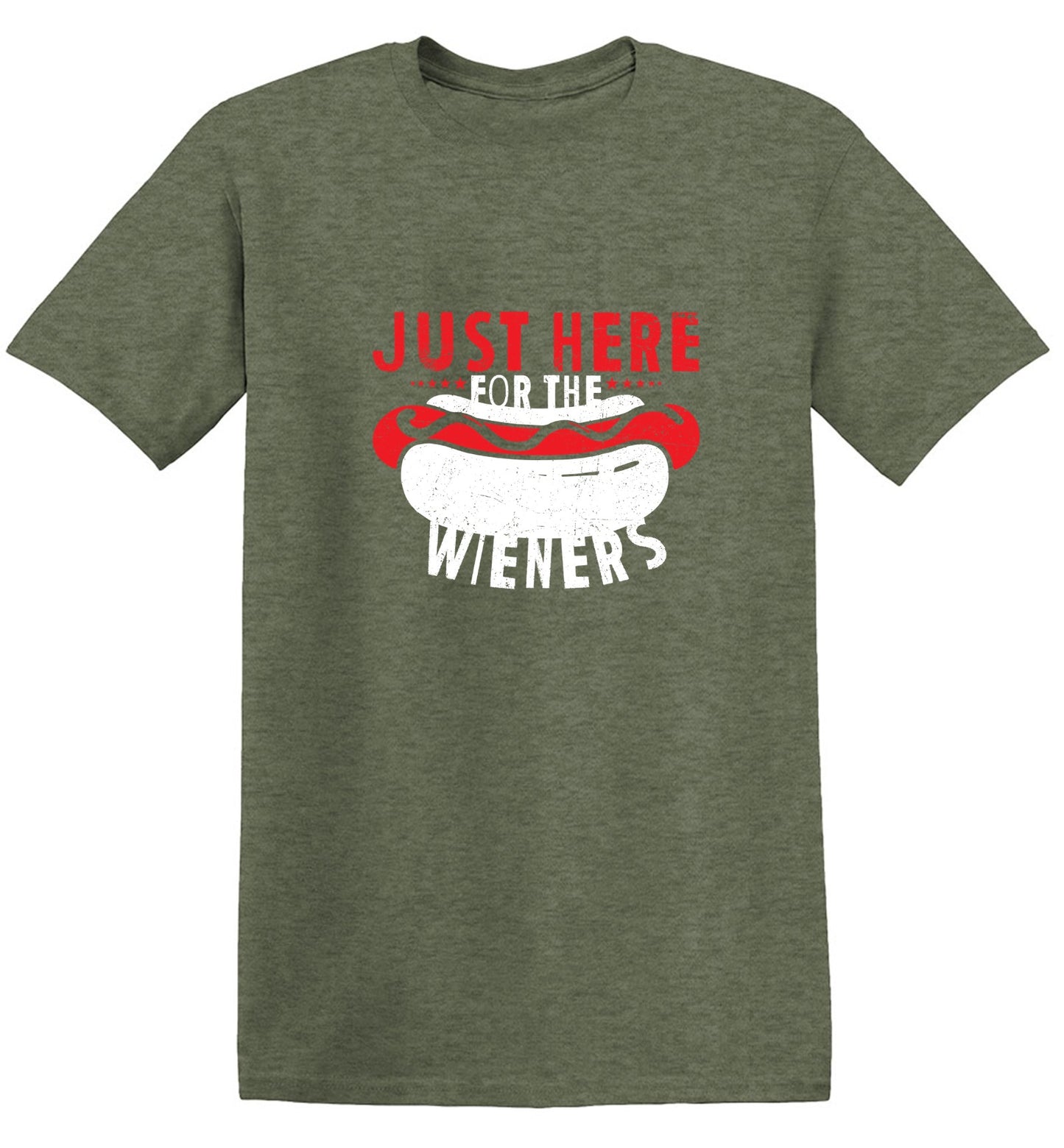 Just Here For The Weiners T-Shirt
