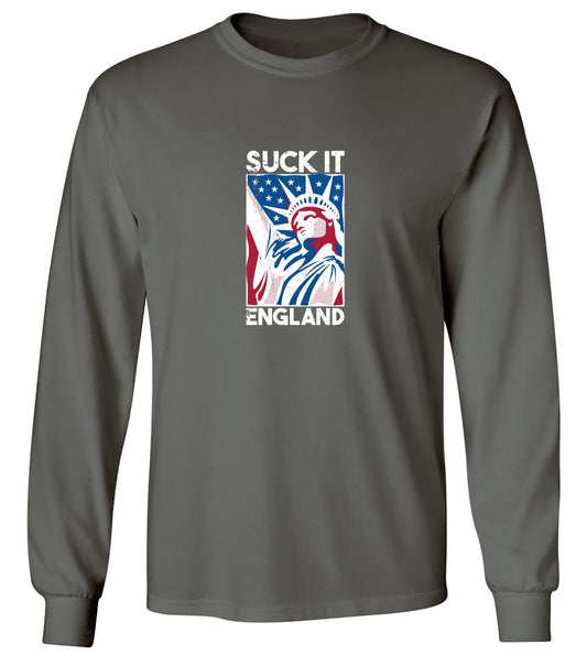 Funny T-Shirts design "Suck It England - Patriotic Independence Day T-Shirt - Long Sleeve"