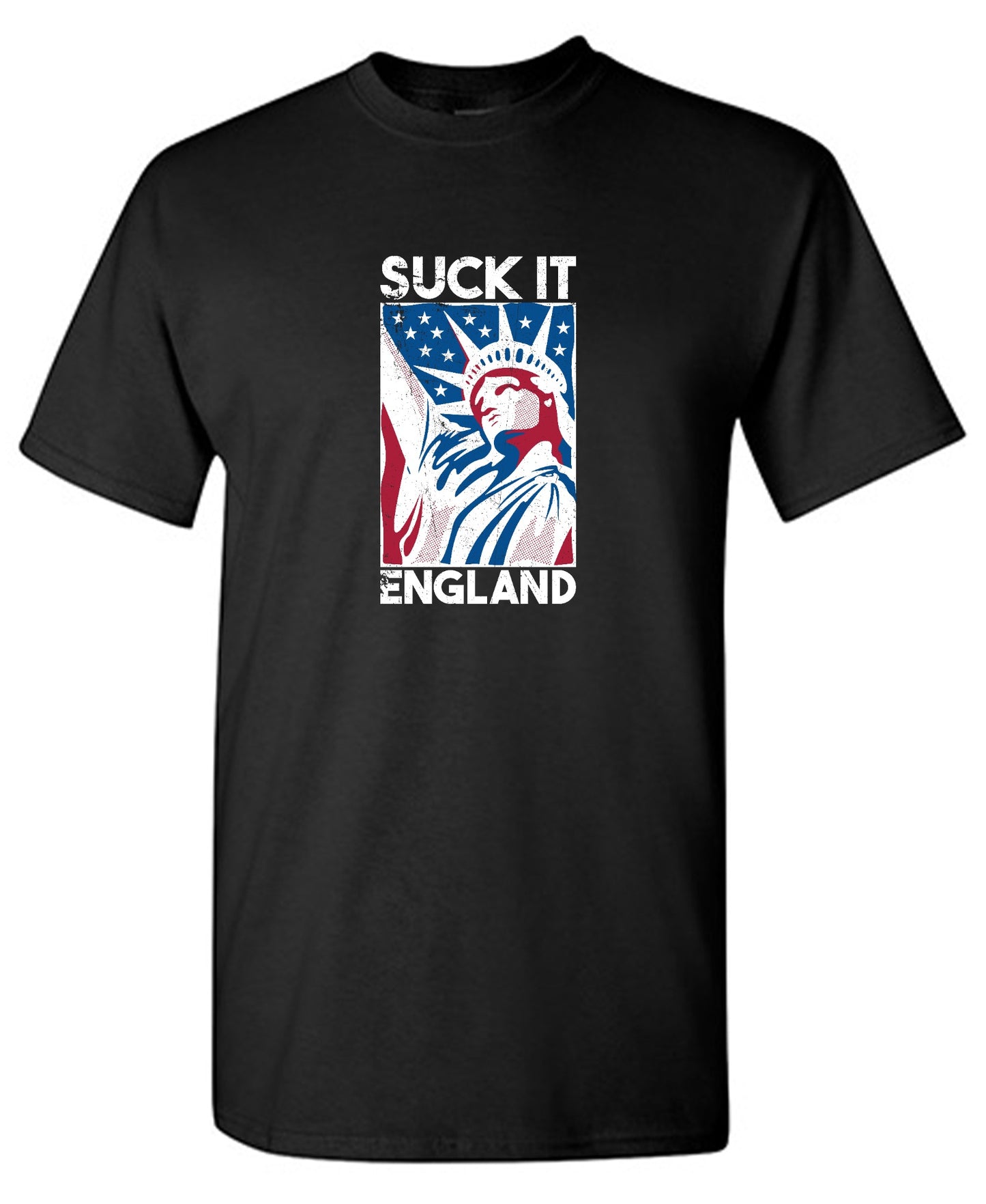 Funny T-Shirts design "Suck It England - Patriotic Independence Day T-Shirt"