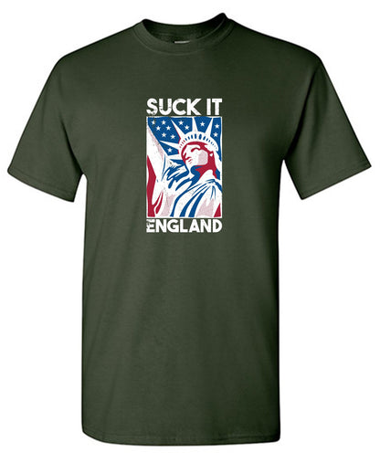 Funny T-Shirts design "Suck It England - Patriotic Independence Day T-Shirt"