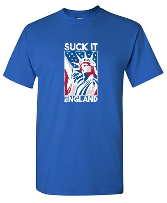 Funny T-Shirts design "Suck It England - Patriotic Independence Day T-Shirt"