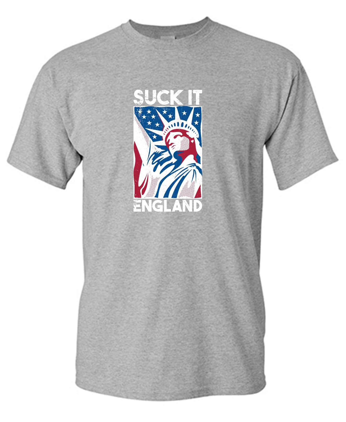 Funny T-Shirts design "Suck It England - Patriotic Independence Day T-Shirt"