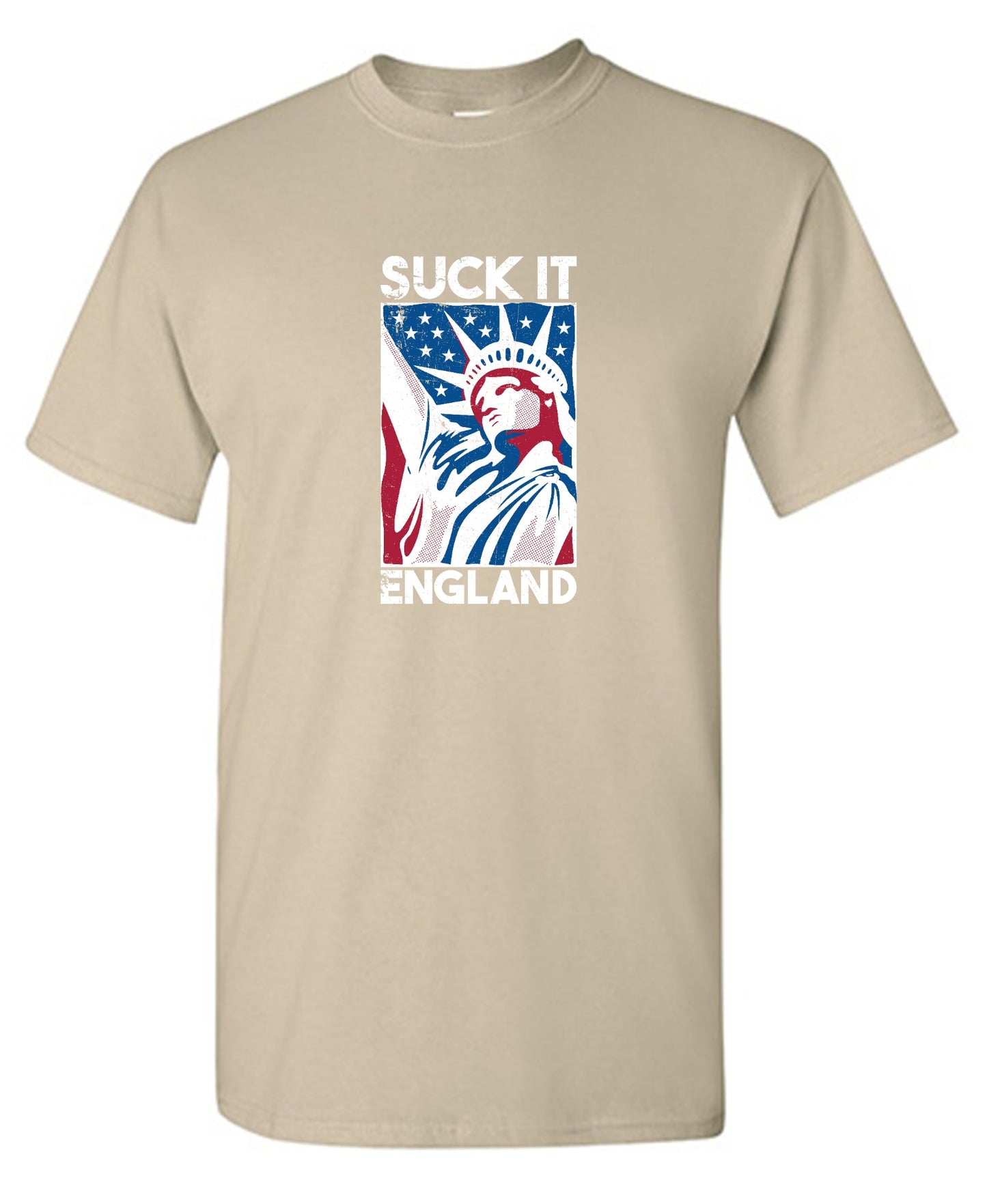 Funny T-Shirts design "Suck It England - Patriotic Independence Day T-Shirt"