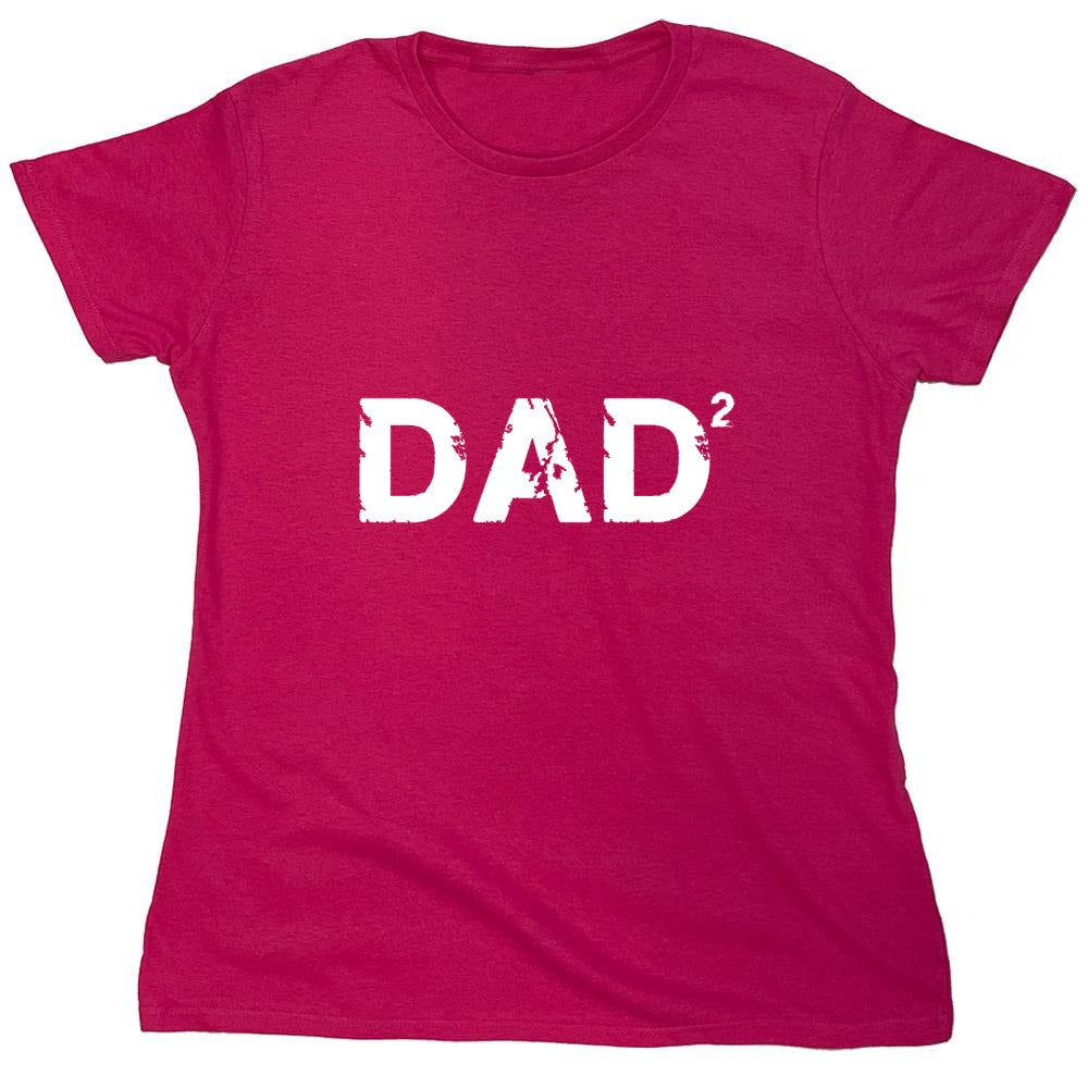 Funny T-Shirts design "Dad Squared"