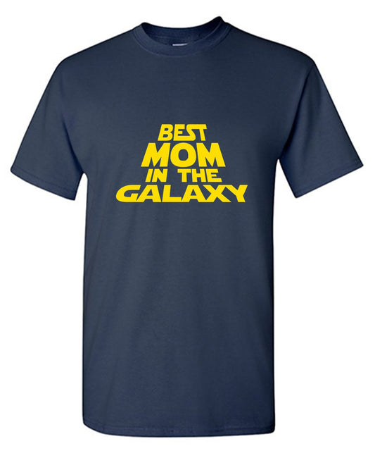 Funny T-Shirts design "Best Mom In The Galaxy T-Shirt - Ring Spun Tee"