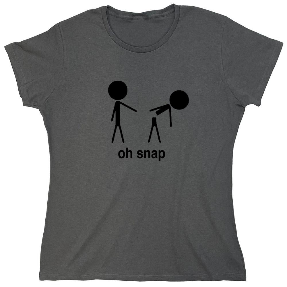 Funny T-Shirts design "Oh Snap Shirt - Womens"
