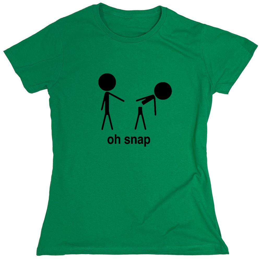 Funny T-Shirts design "Oh Snap Shirt - Womens"