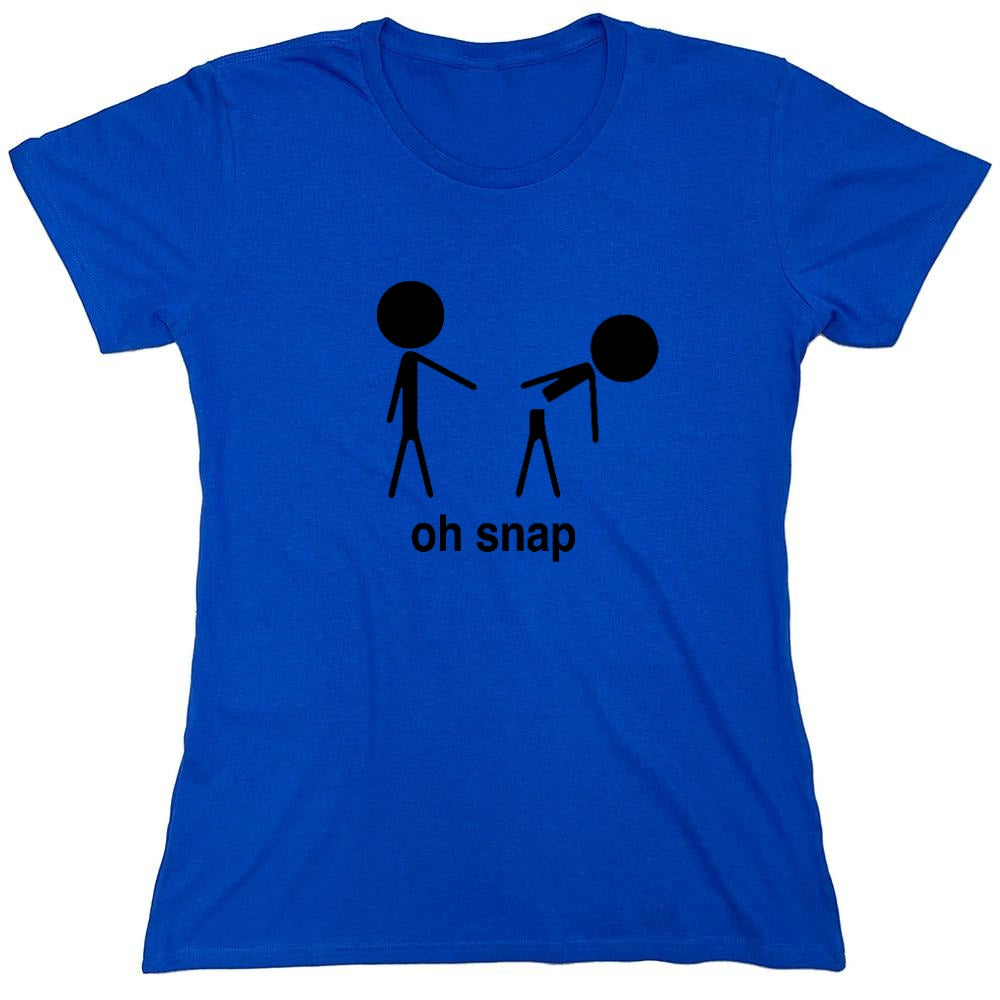 Funny T-Shirts design "Oh Snap Shirt - Womens"
