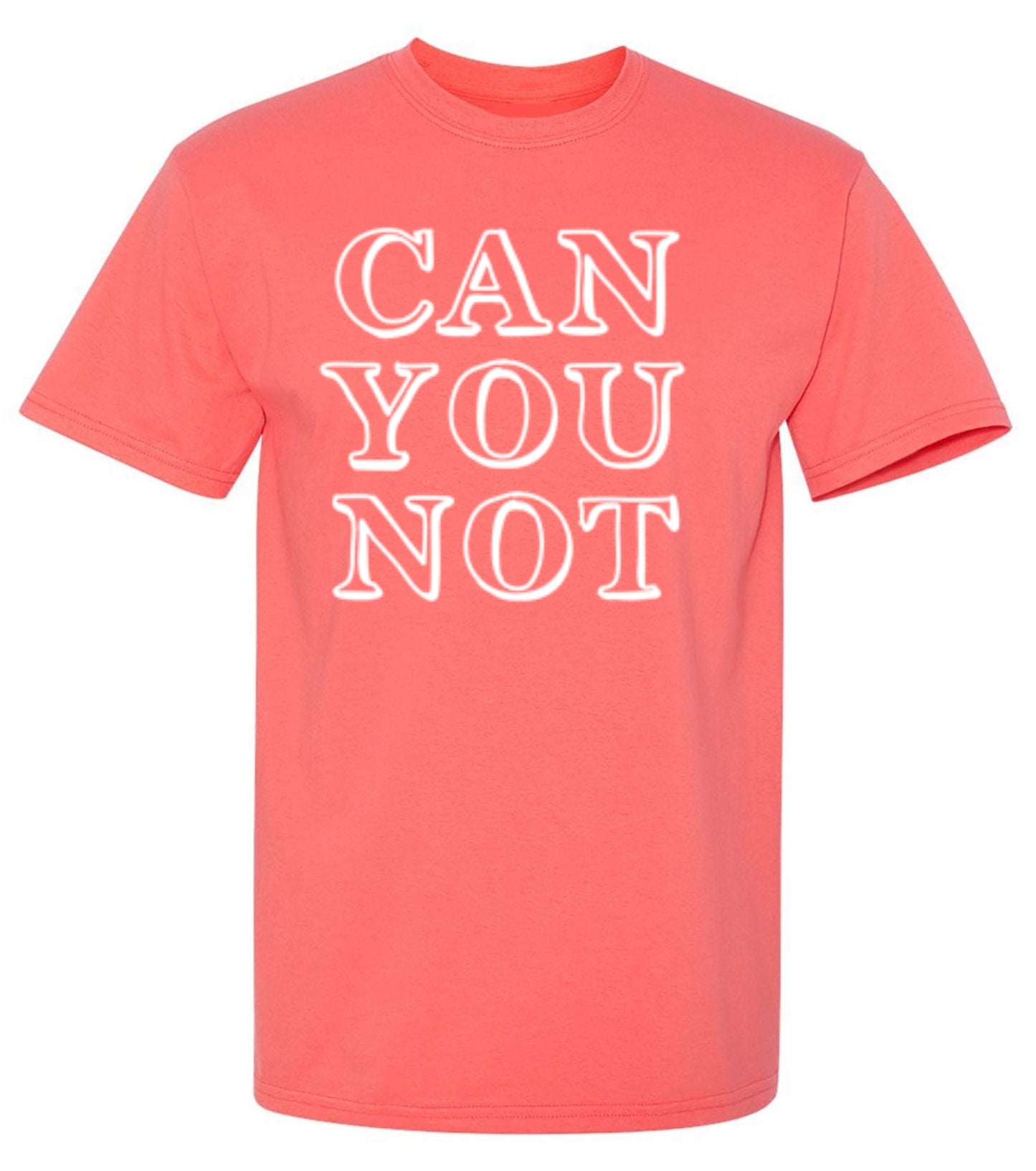 Can You Not - Roadkill T-Shirts