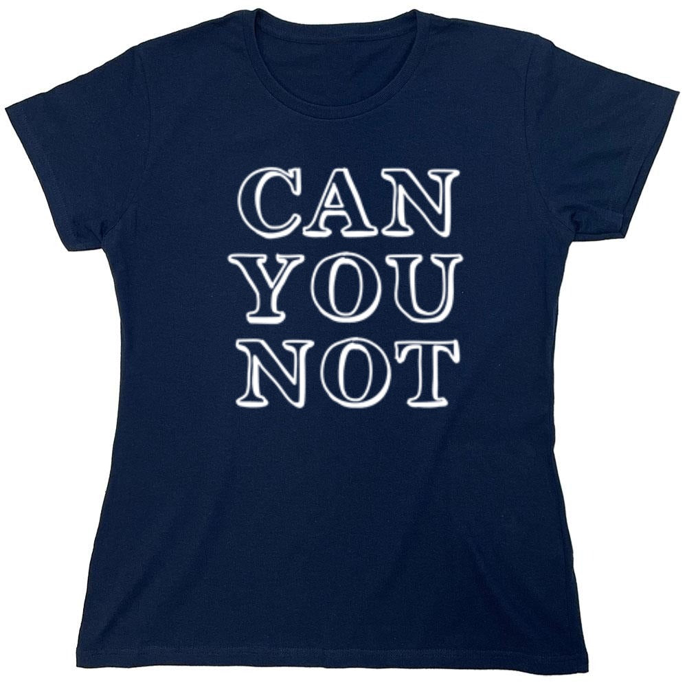 Can You Not - Roadkill T-Shirts