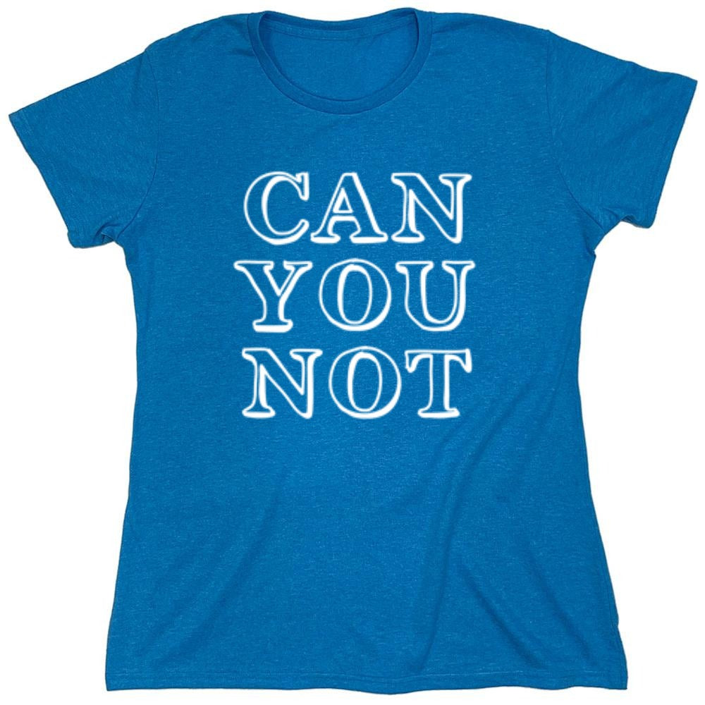 Can You Not - Roadkill T-Shirts
