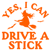 Funny T-Shirts design "Yes, I Can Drive A Stick T-Shirt"