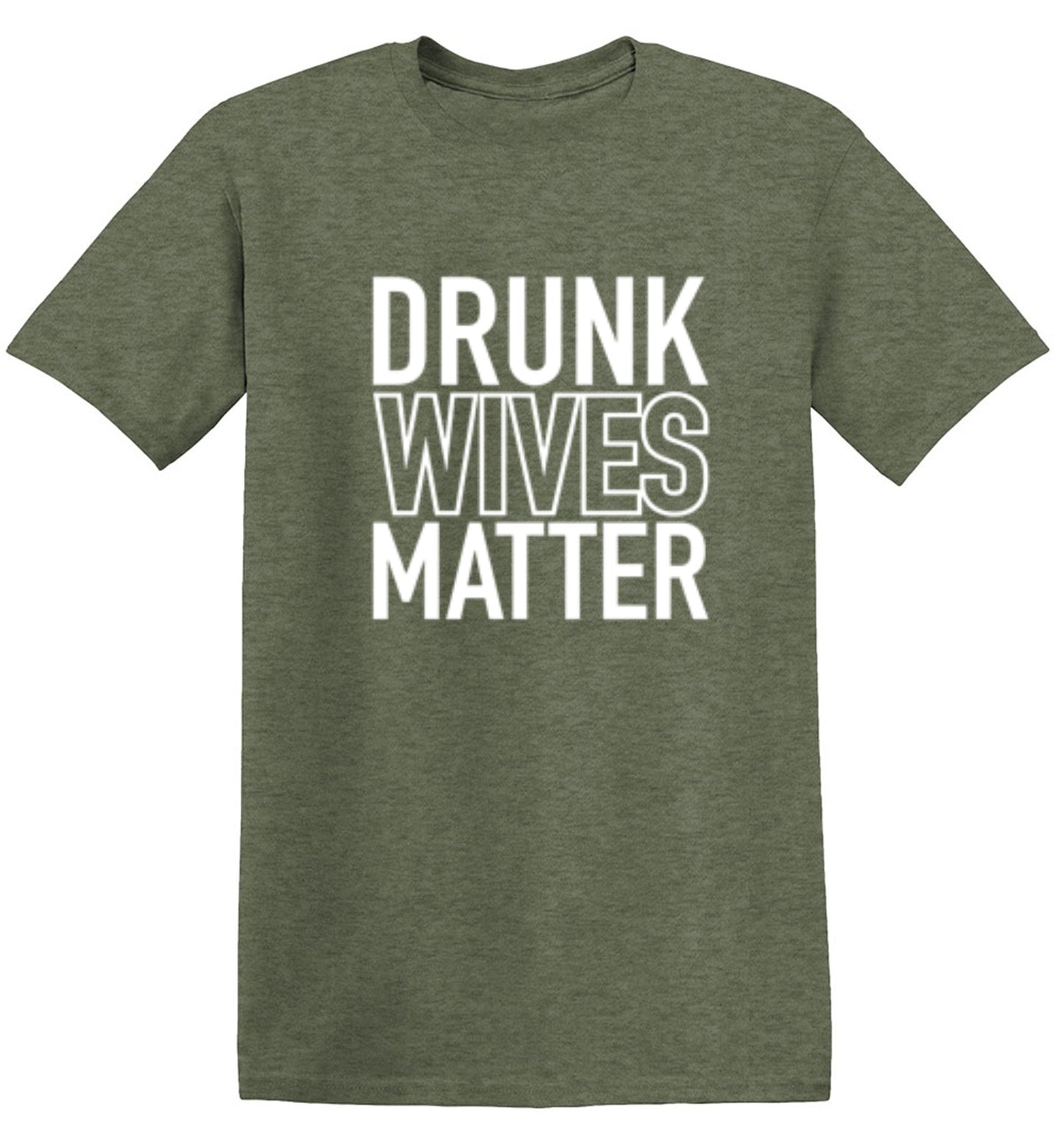 Drunk Wives Matter - Roadkill T-Shirts