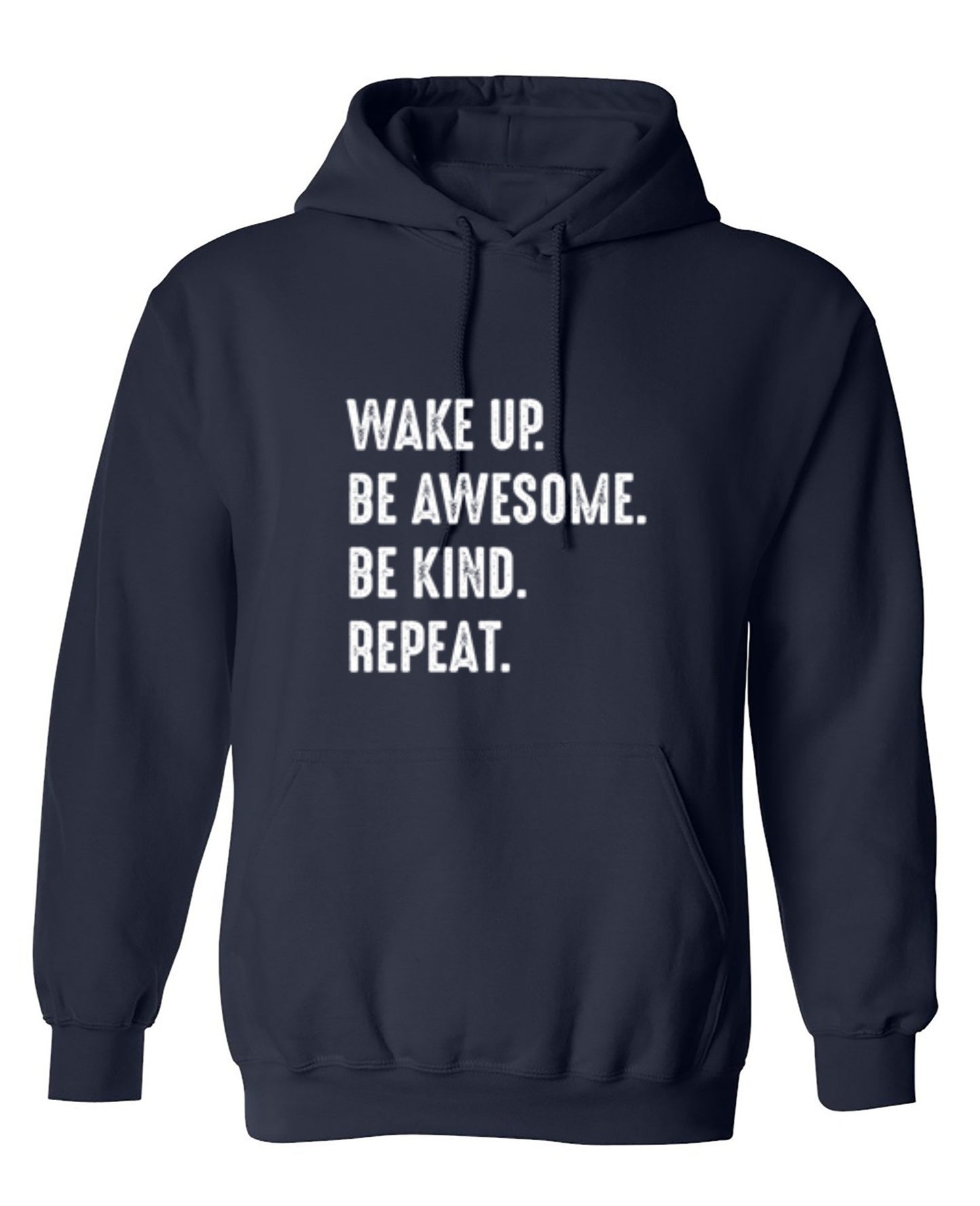 Funny T-Shirts design "Wake Up Be Awesome Be Kind Repeat"