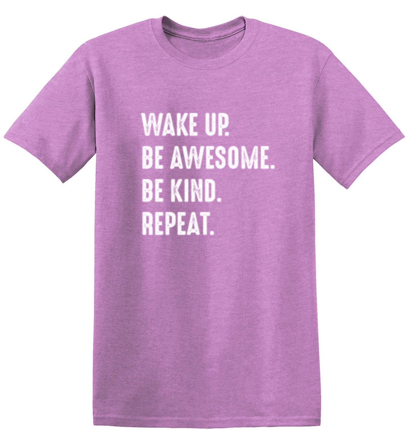 Funny T-Shirts design "Wake Up Be Awesome Be Kind Repeat"