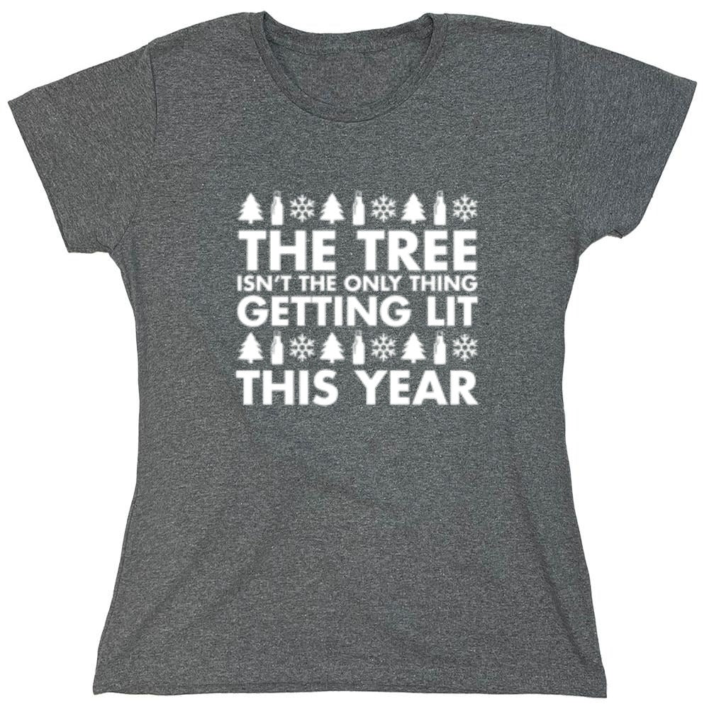 Funny T-Shirts design "The Tree Isn't The Only Thing Getting Lit This Year T-Shirt"