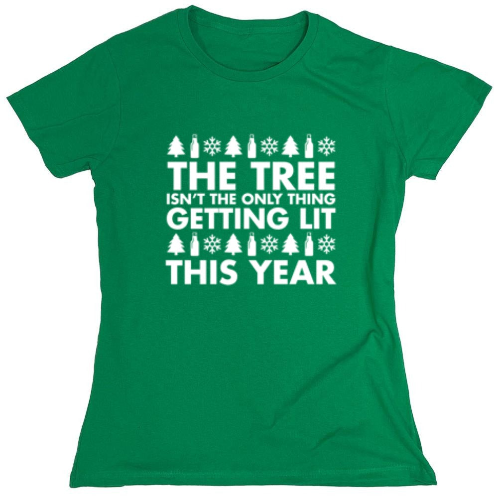 Funny T-Shirts design "The Tree Isn't The Only Thing Getting Lit This Year T-Shirt"