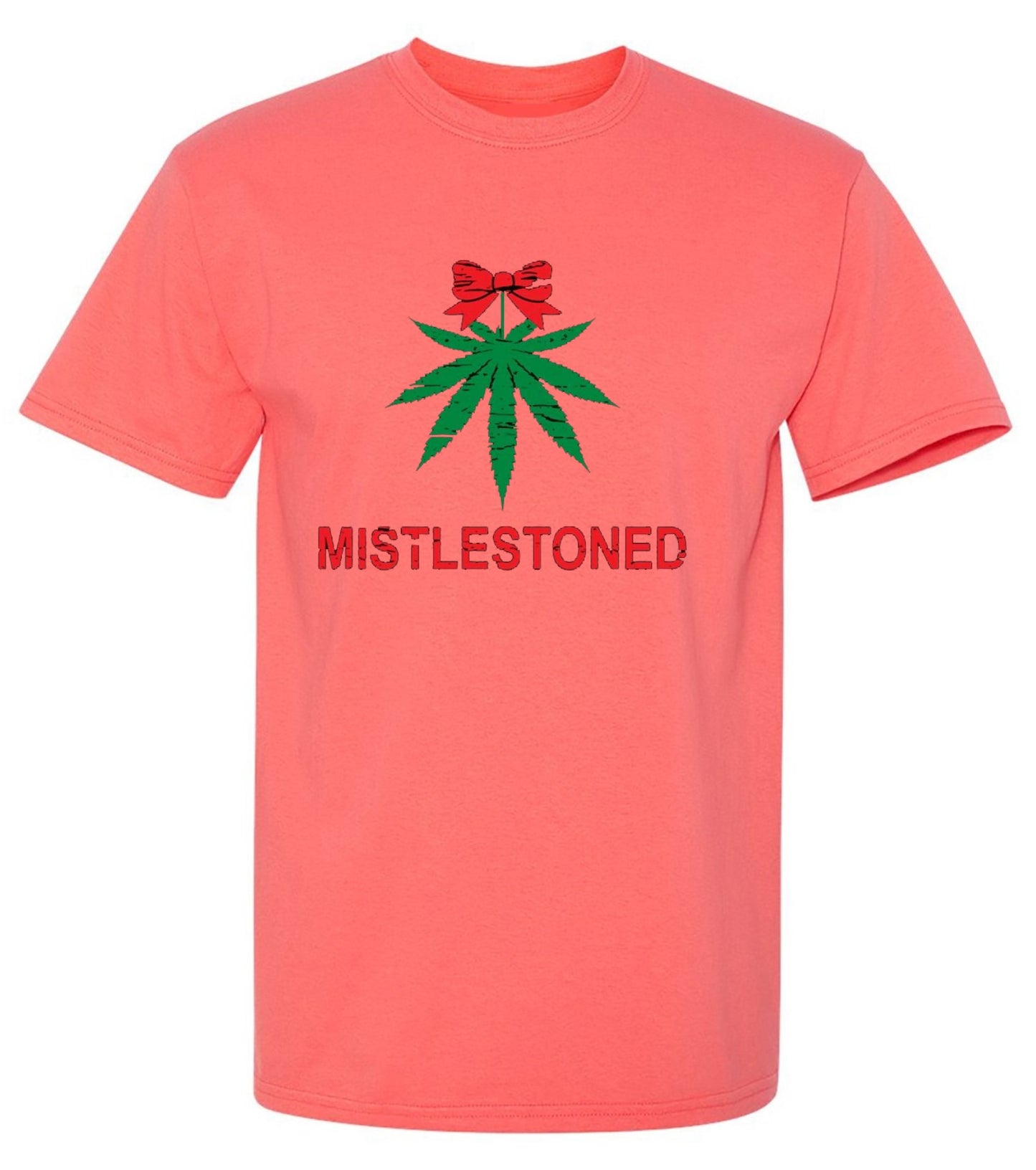 Funny T-Shirts design "Mistlestoned T-Shirt"