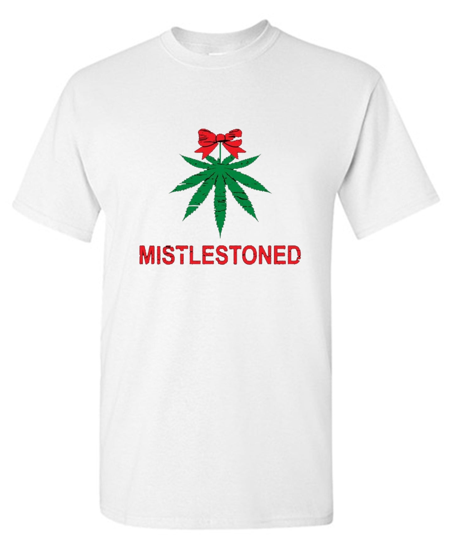 Funny T-Shirts design "Mistlestoned T-Shirt"
