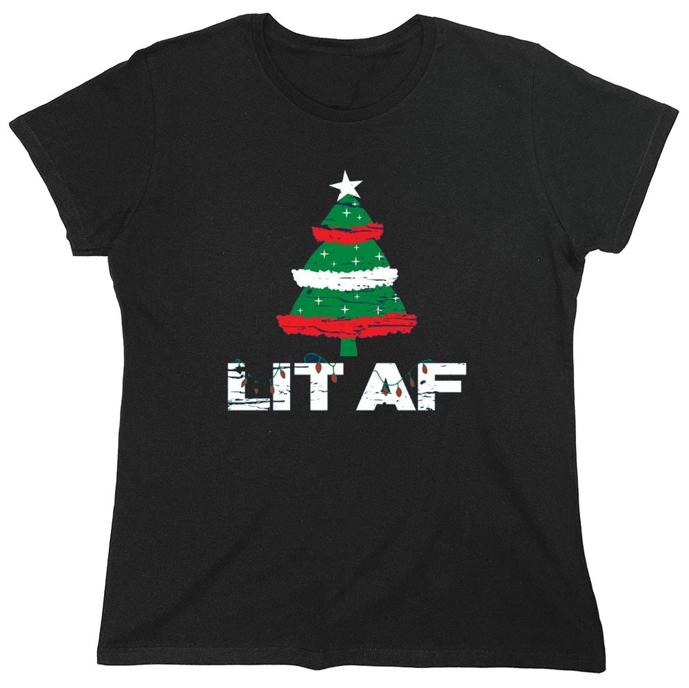 Funny T-Shirts design "Lit AF T-Shirt - Womens"