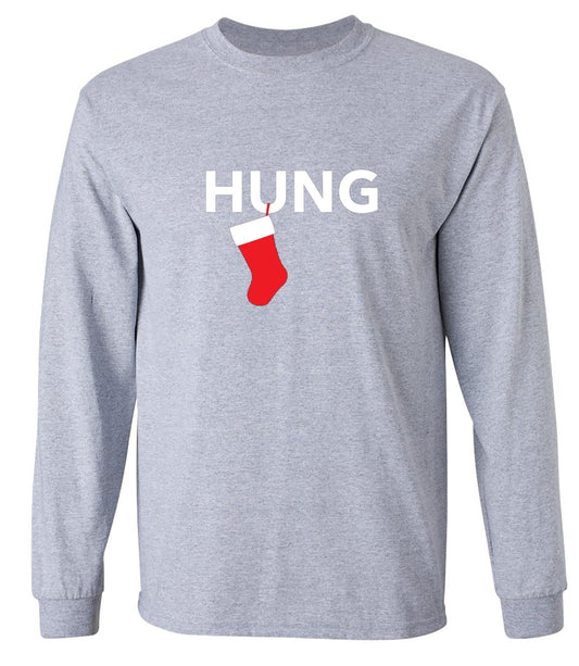 Funny T-Shirts design "Hung - Long Sleeve"