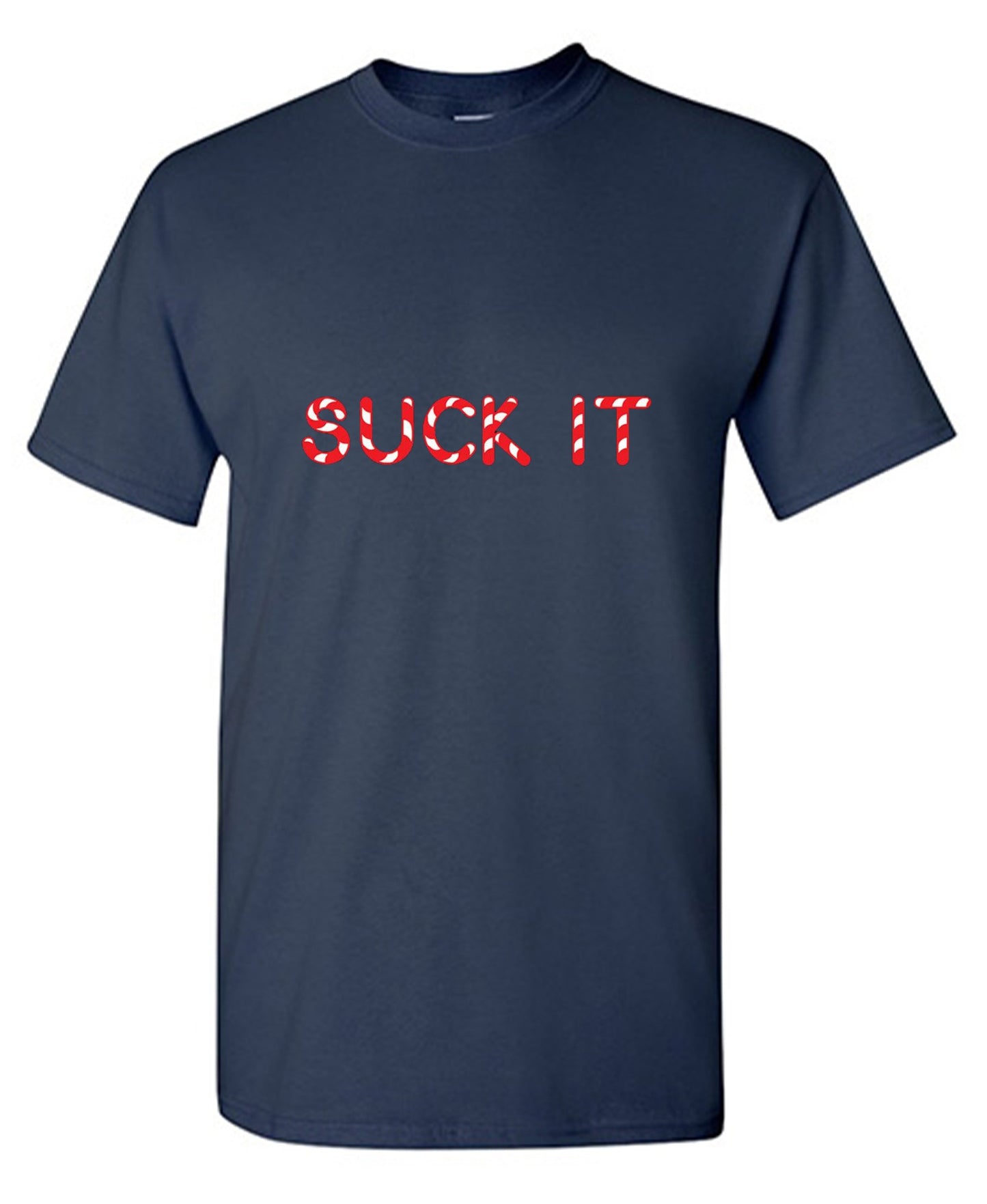 Funny T-Shirts design "Suck It T-Shirt - Ring Spun Tee"