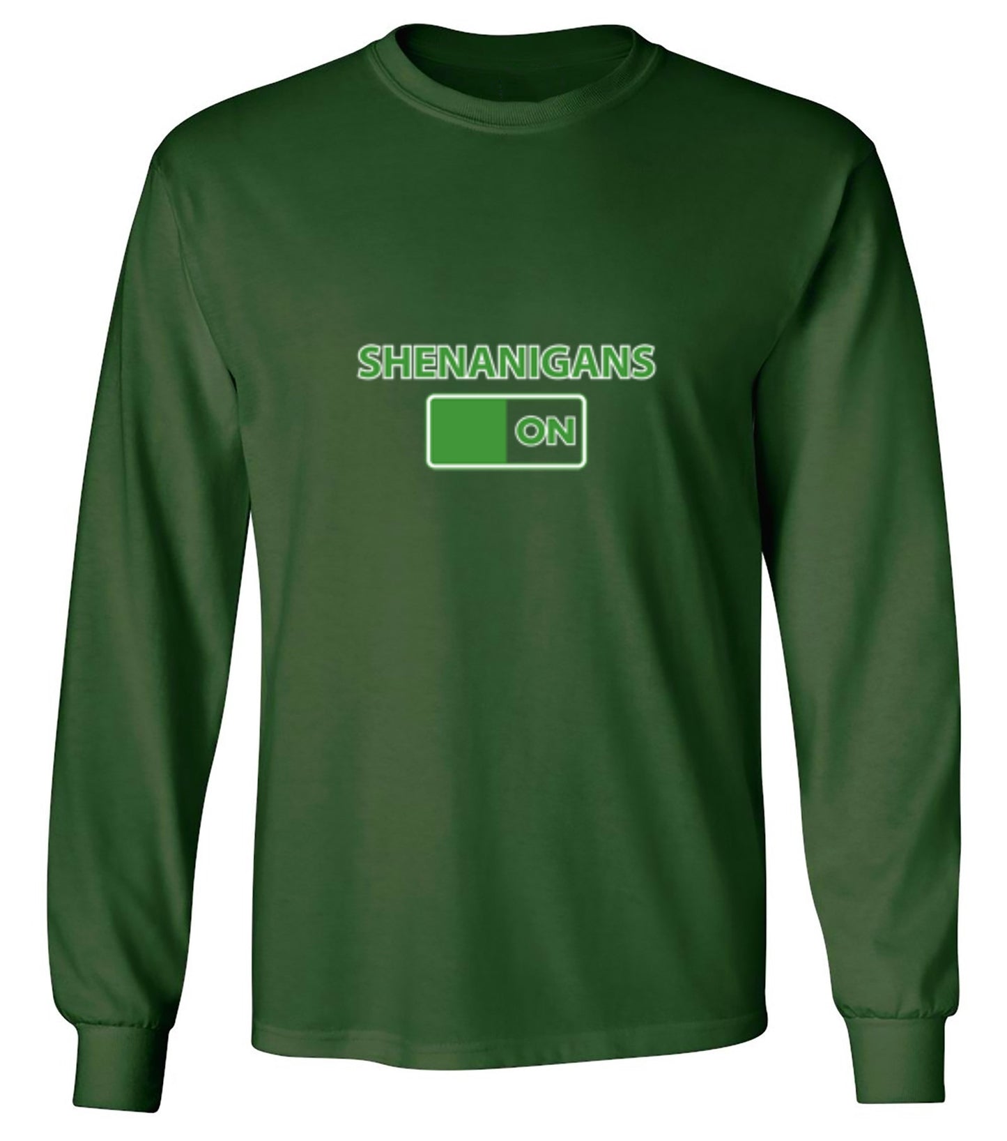 Funny T-Shirts design "Shenanigans On - Long Sleeve"