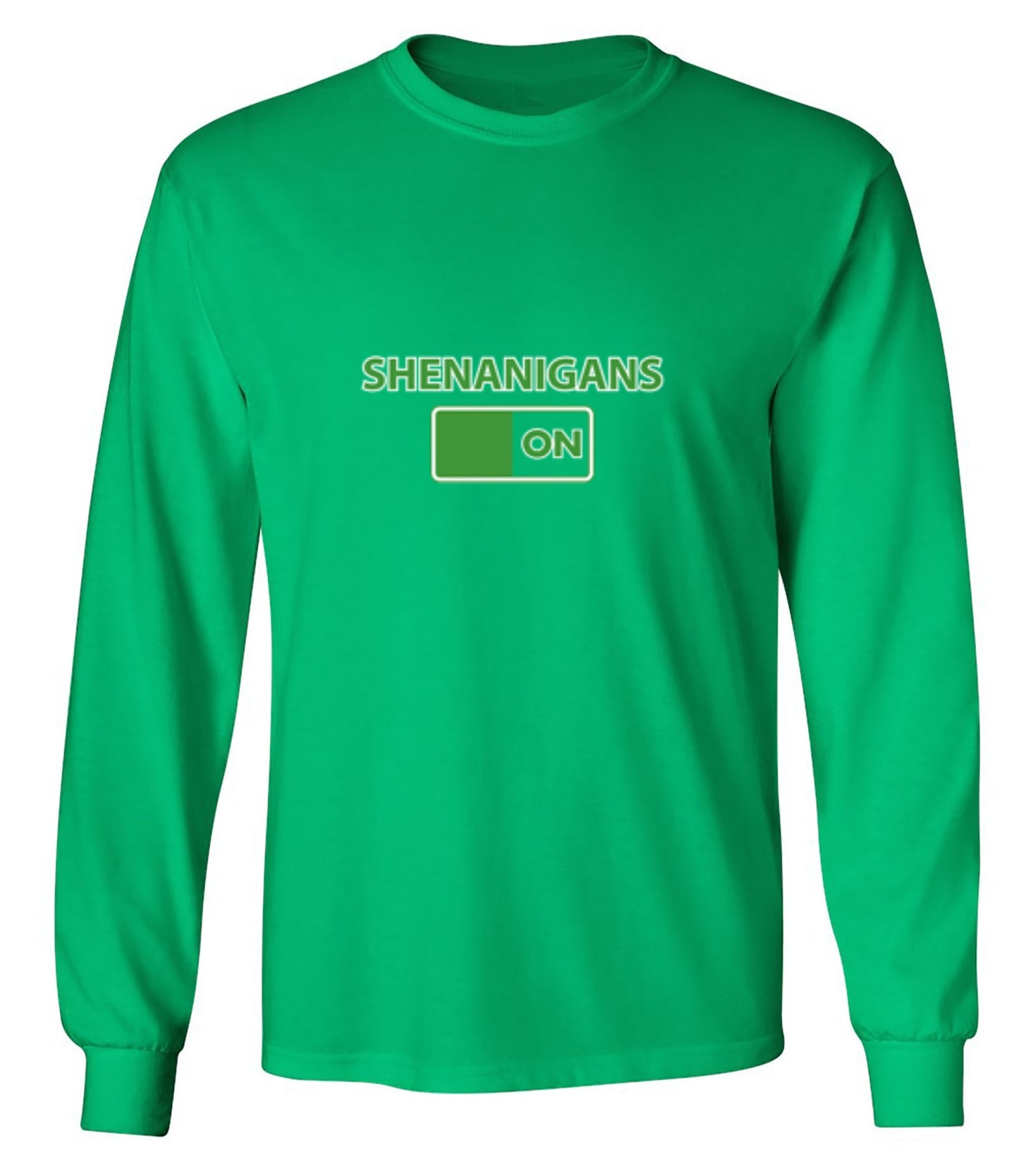 Funny T-Shirts design "Shenanigans On - Long Sleeve"