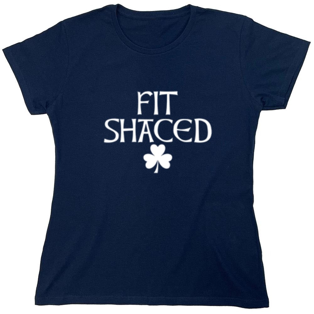 Funny T-Shirts design "Fit Shaced St. Patrick's Day"