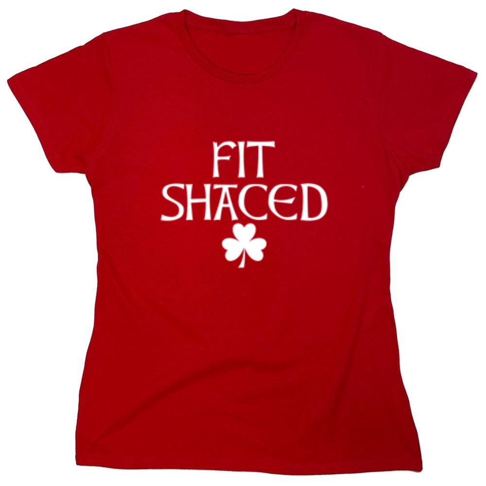 Funny T-Shirts design "Fit Shaced St. Patrick's Day"