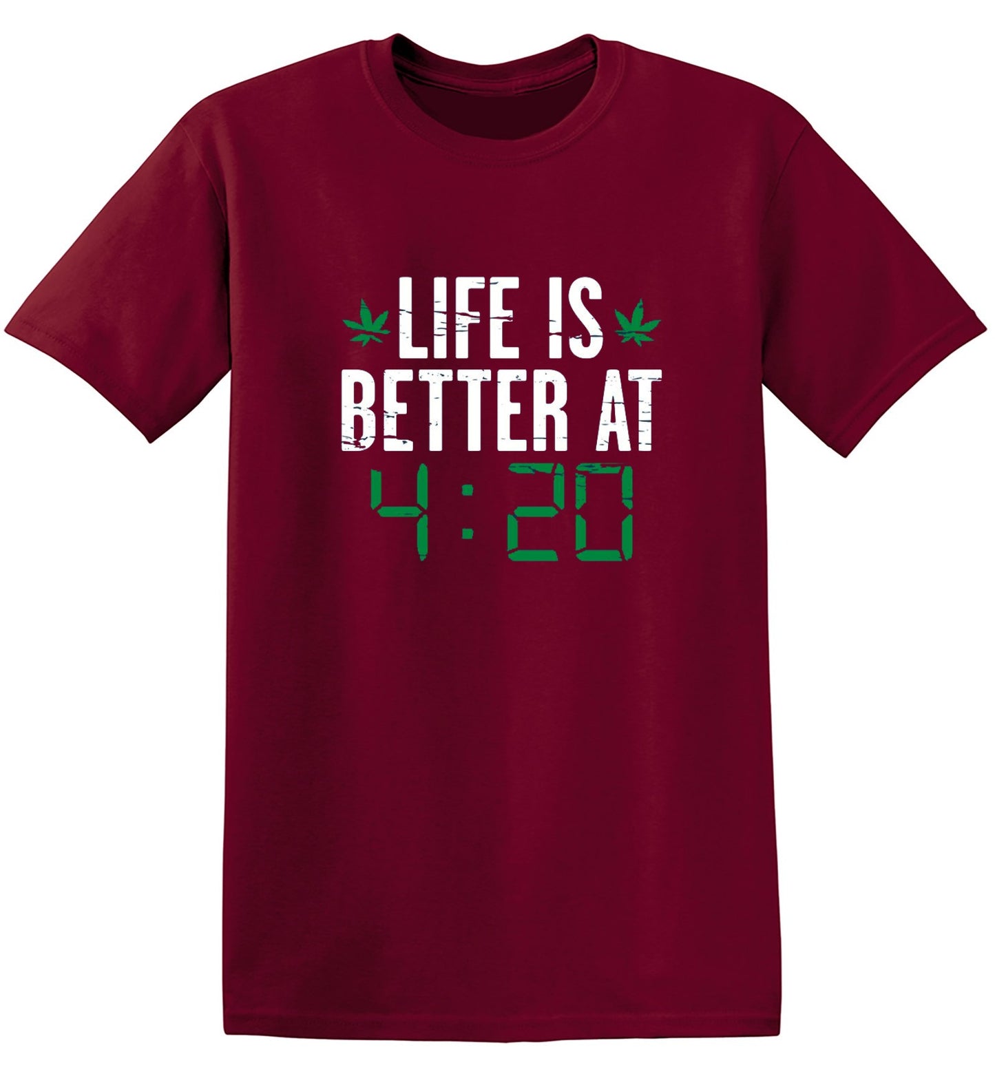 Funny T-Shirts design "Life Is Better At 4:20 T-Shirt"