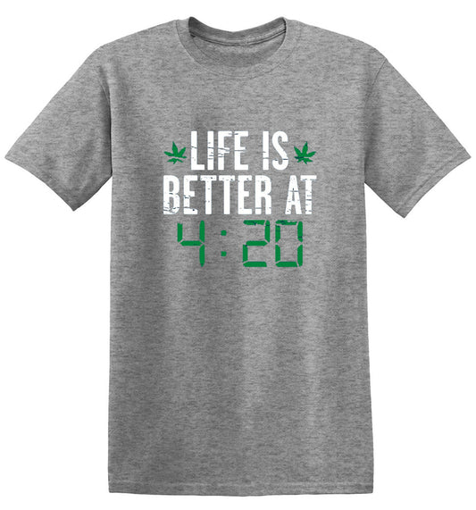 Funny T-Shirts design "Life Is Better At 4:20 T-Shirt"