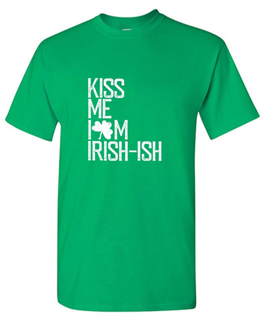 Funny T-Shirts design "Kiss Me, I am Irish Shirt"