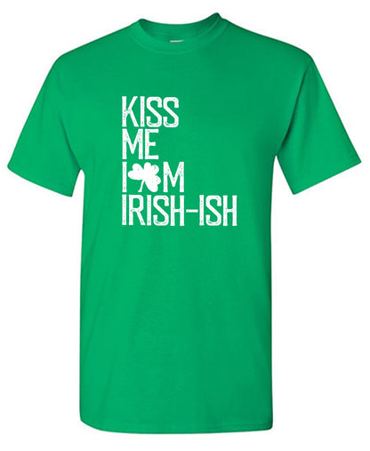 Funny T-Shirts design "Kiss Me, I am Irish Shirt"