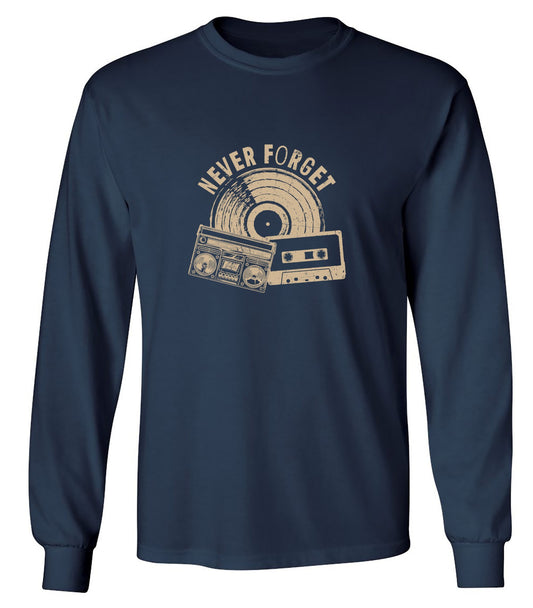 Funny T-Shirts design "Never Forget T-Shirt - Long Sleeve"