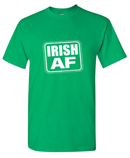 Funny T-Shirts design "Irish AF shirt"