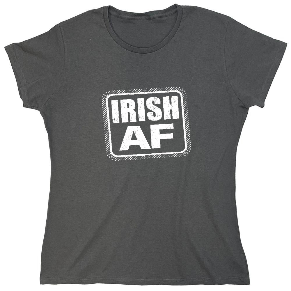 Funny T-Shirts design "Irish AF shirt - Womens"