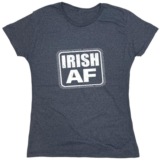 Funny T-Shirts design "Irish AF shirt - Womens"