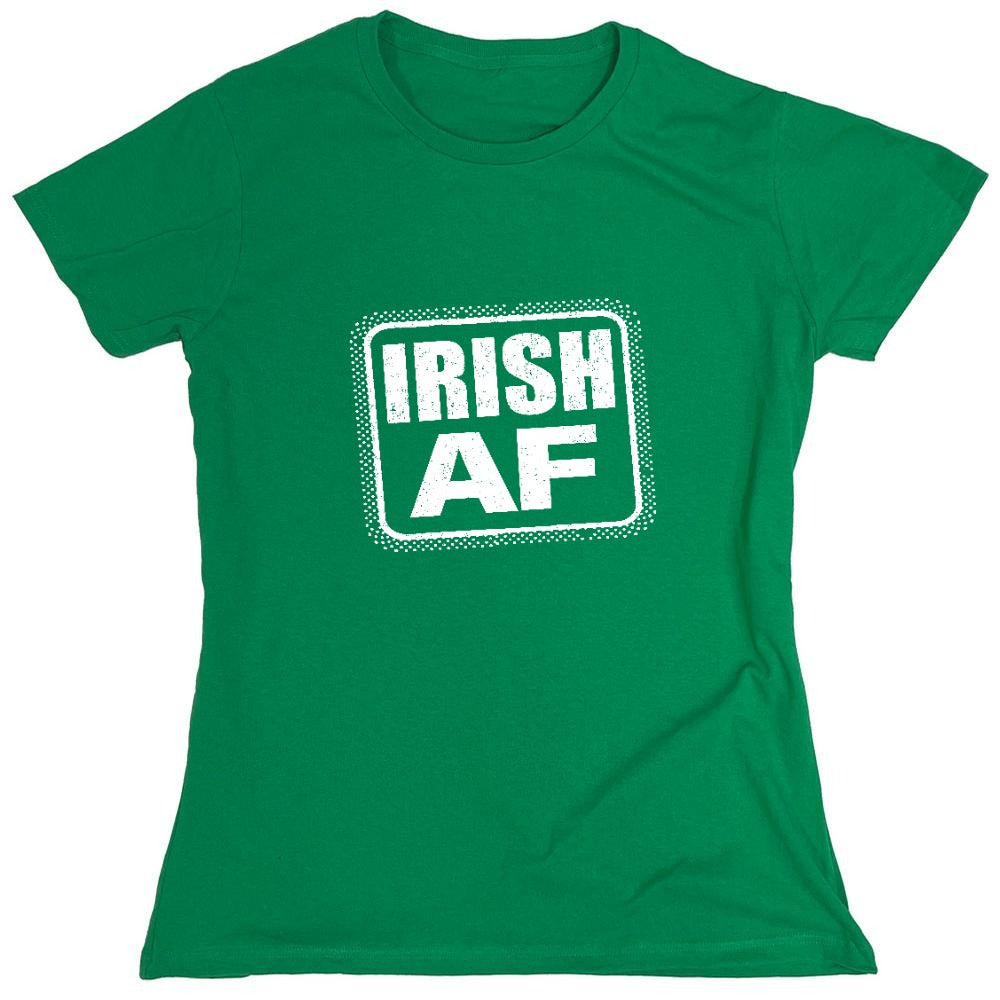 Funny T-Shirts design "Irish AF shirt - Womens"