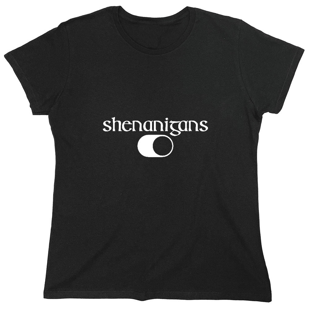Funny T-Shirts design "Shenanigans Shirt - Womens"